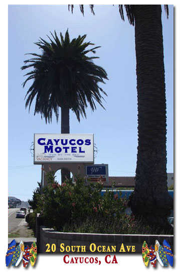 Cayucos Motel 20 South Ocean Ave, Cayucos, CA